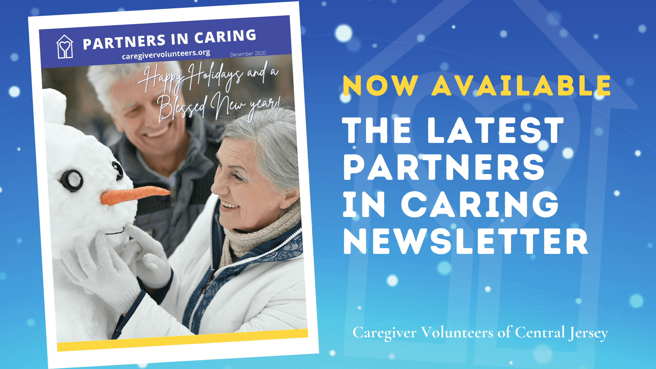 Caregiver Volunteers of Central Jersey December Partners in Caring Newsletter