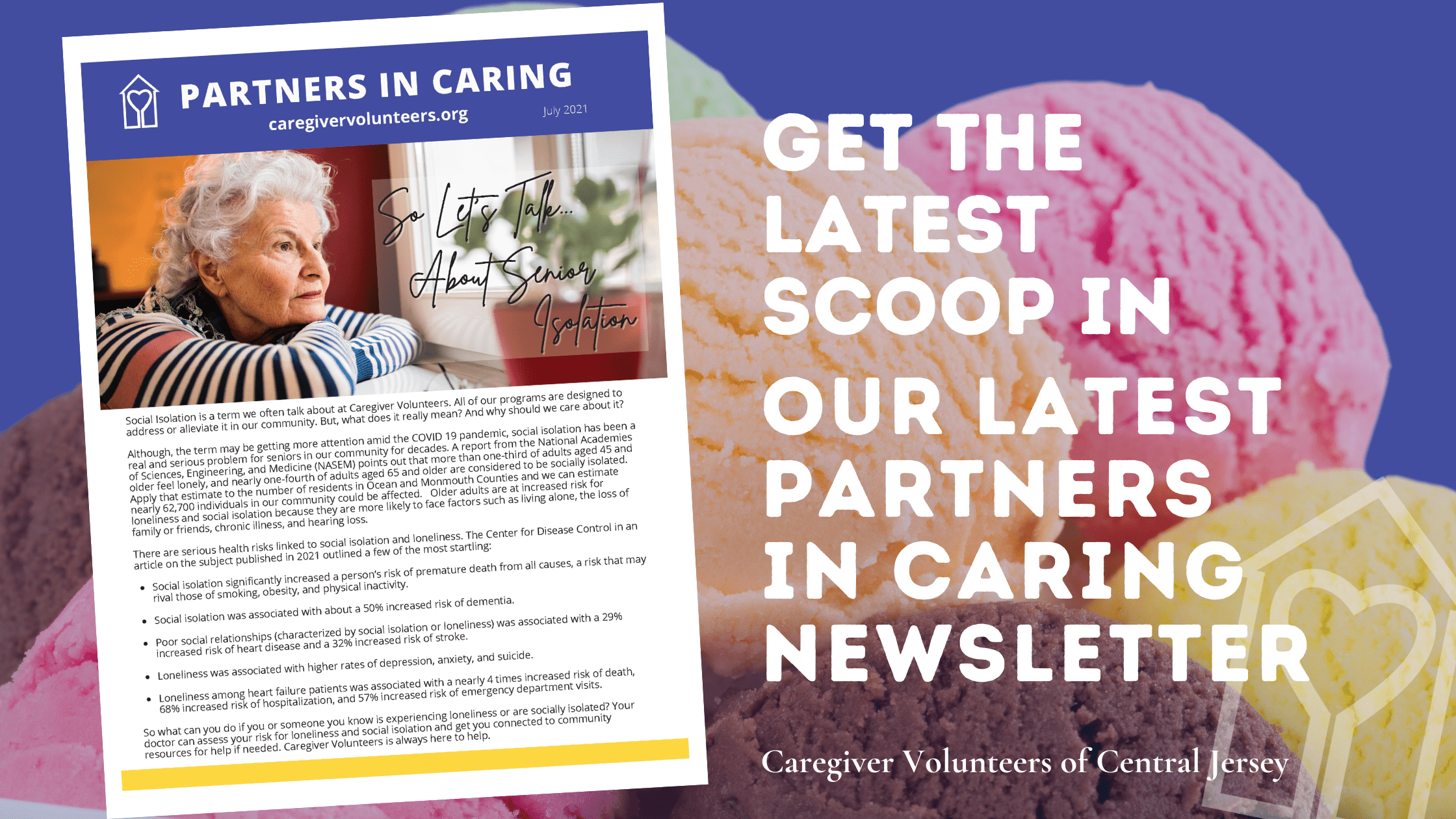 Get the Latest Scoop in our latest Partners in Caring Newsletter