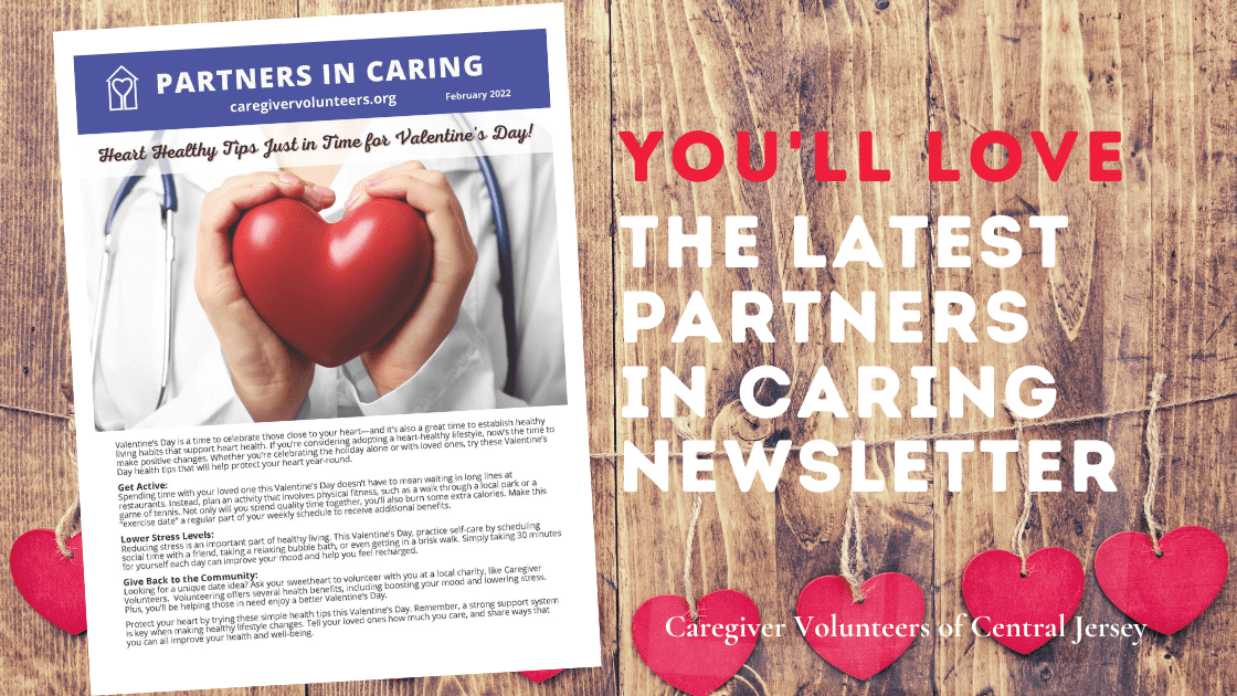 The February 2022 issue of Partners in Caring newsletter is here!