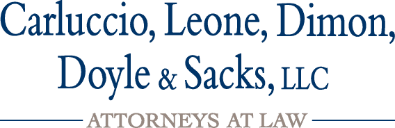 Carluccio, Leone, Dimon, Doyle & Sacks, LLC Attorneys at Law
