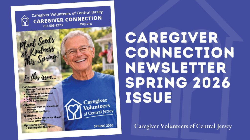 Banner featuring cover of Spring Newsletter with text: Caregiver Connection Newsletter Spring 2026 Issue
